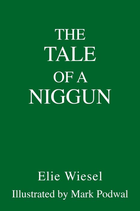Elie Wiesel: The Tale of a Niggun, Buch