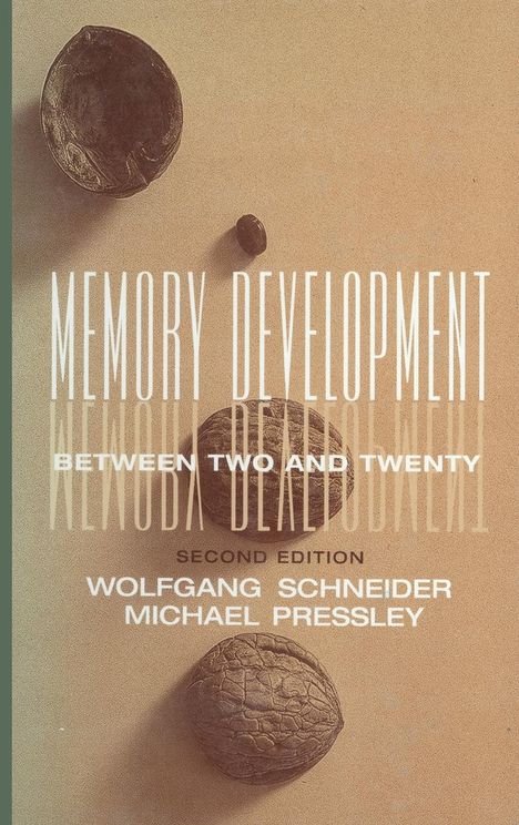 Wolfgang Schneider: Memory Development Between Two and Twenty, Buch
