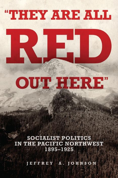 Jeffrey A. Johnson: "They Are All Red Out Here", Buch