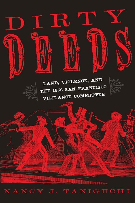 Nancy J. Taniguchi: Dirty Deeds, Buch