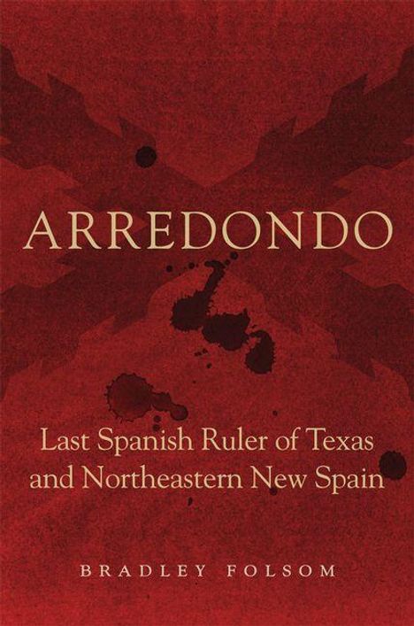 Bradley Folsom: Arredondo, Buch