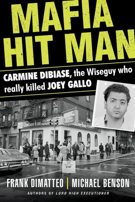 Frank Dimatteo: Mafia Hit Man Carmine Dibiase, Buch