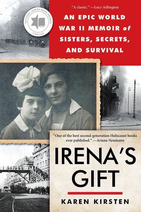 "AN EPIC WORLD WAR II MEMOIR of SISTERS, SECRETS, AND SURVIVAL." Beige Hintergrund, altes Foto von zwei Frauen.