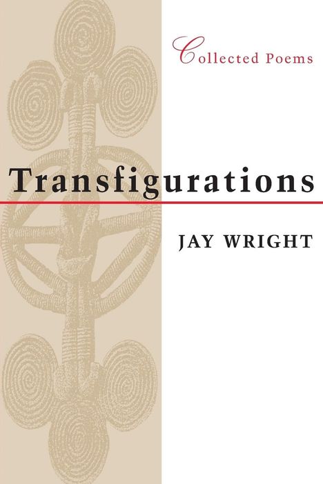 Jay Wright: Transfigurations, Buch