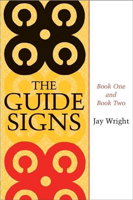 Jay Wright: The Guide Signs, Buch