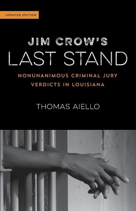Thomas Aiello: Jim Crow's Last Stand, Buch