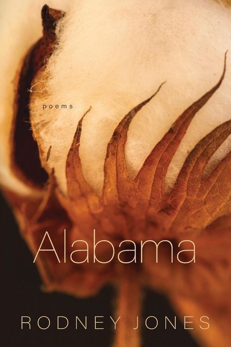 Rodney Jones (geb. 1956): Alabama, Buch