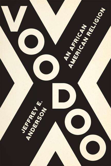 Jeffrey E Anderson: Voodoo, Buch