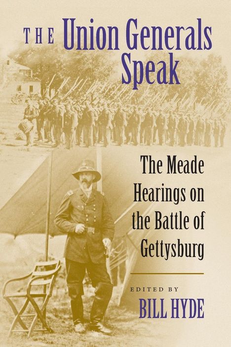 Bill Hyde: The Union Generals Speak, Buch