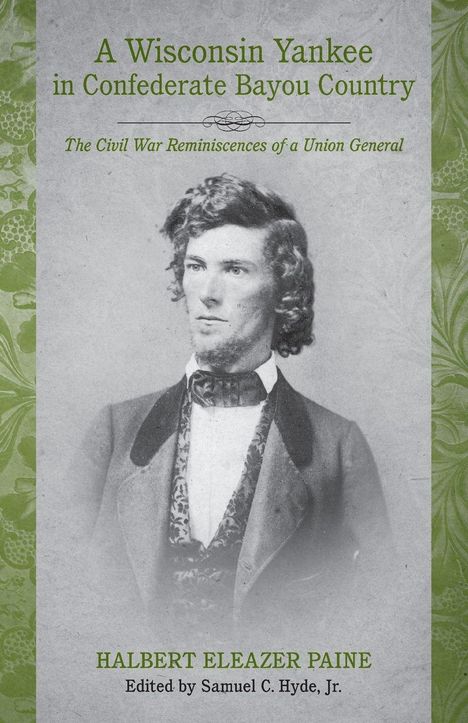 Titel: "A Wisconsin Yankee in Confederate Bayou Country". Porträt eines Mannes im Anzug mit Fliege.