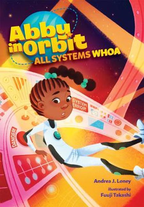 Andrea J Loney: All Systems Whoa, Buch