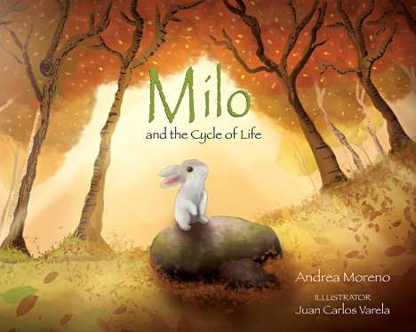 Andrea Moreno: Milo and the Cycle of Life, Buch
