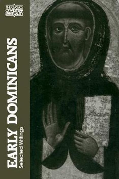 "EARLY DOMINICANS Selected Writings" steht links. Eine historische Abbildung zeigt eine Person mit erhobener Hand.