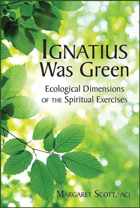 Margaret Scott: Ignatius Was Green, Buch