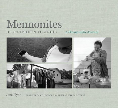 Jane Flynn: Mennonites of Southern Illinois, Buch