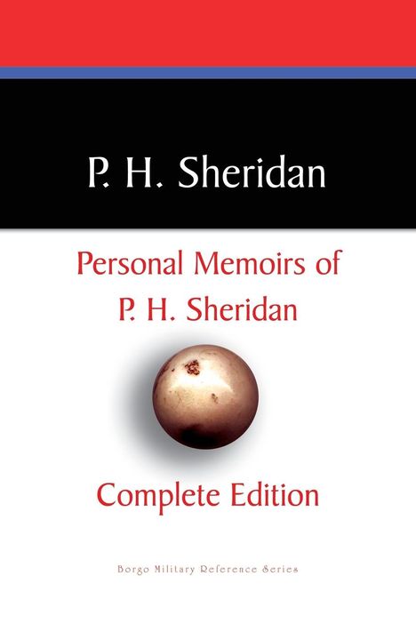 P. H. Sheridan: Private Memoirs of P.H. Sheridan, Buch