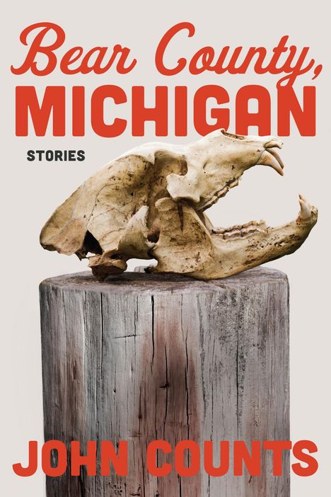 John Counts: Bear County, Michigan, Buch