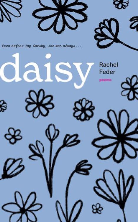 Rachel Feder: Daisy, Buch