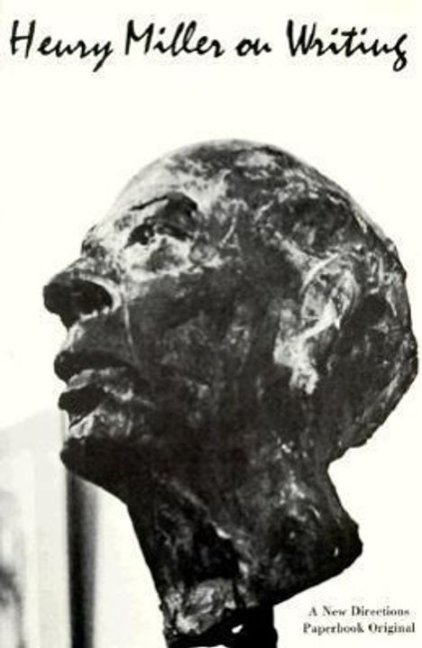 Henry Miller: Henry Miller on Writing, Buch