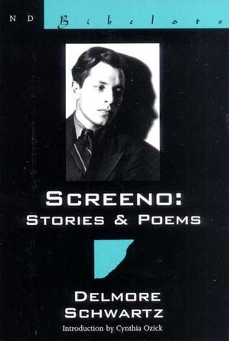 Delmore Schwartz: Screeno: Stories & Poems, Buch