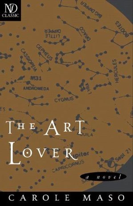 Carole Maso: The Art Lover: A Novel, Buch