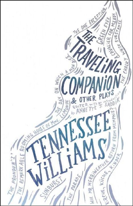 Tennessee Williams: The Traveling Companion and Other Plays, Buch