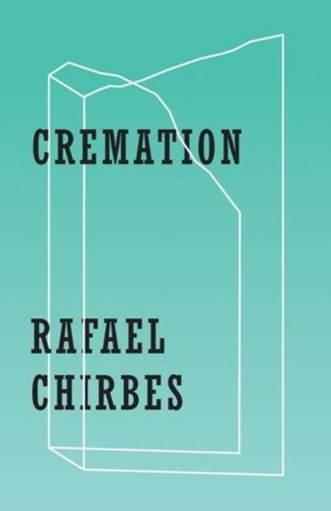 Rafael Chirbes: Cremation, Buch