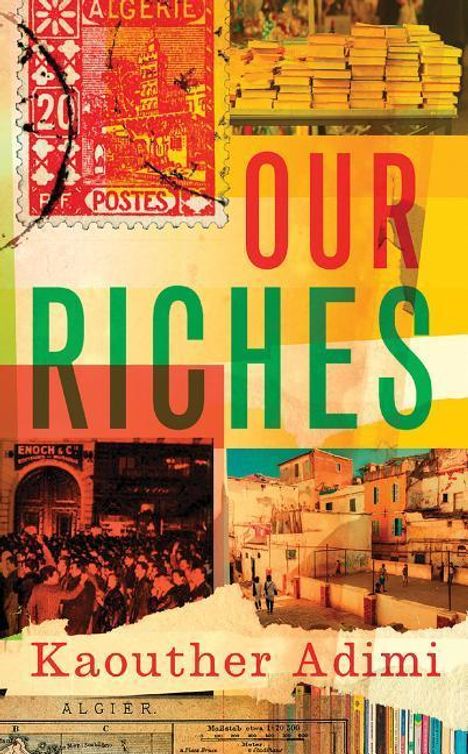 Kaouther Adimi: Our Riches, Buch