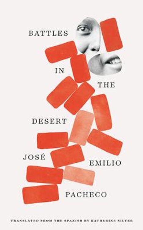 Jose Emilio Pacheco: Battles in the Desert (40th Anniversary Edition), Buch