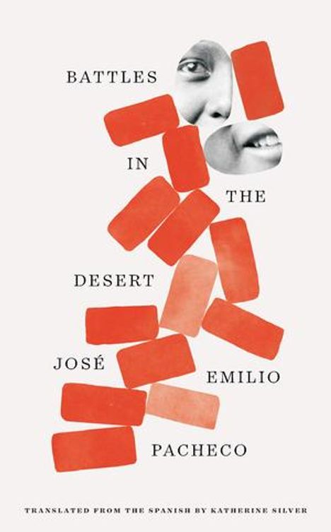José Emilio Pacheco: Battles in the Desert (40th Anniversary Edition), Buch