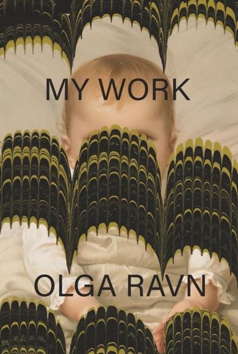 Olga Ravn: My Work, Buch