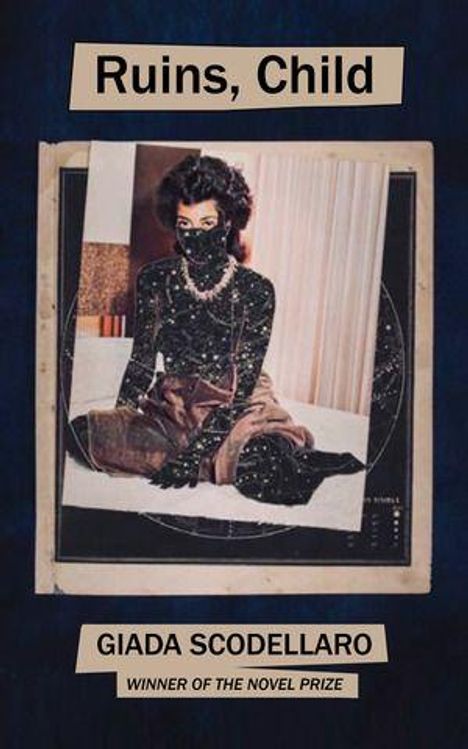 Giada Scodellaro: Ruins, Child, Buch