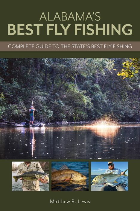 Matthew Lewis: Alabama's Best Fly Fishing, Buch