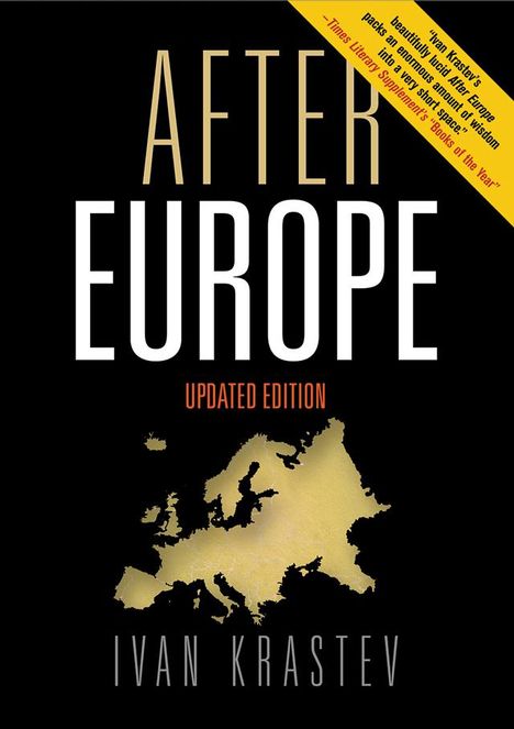 Ivan Krastev: After Europe, Buch