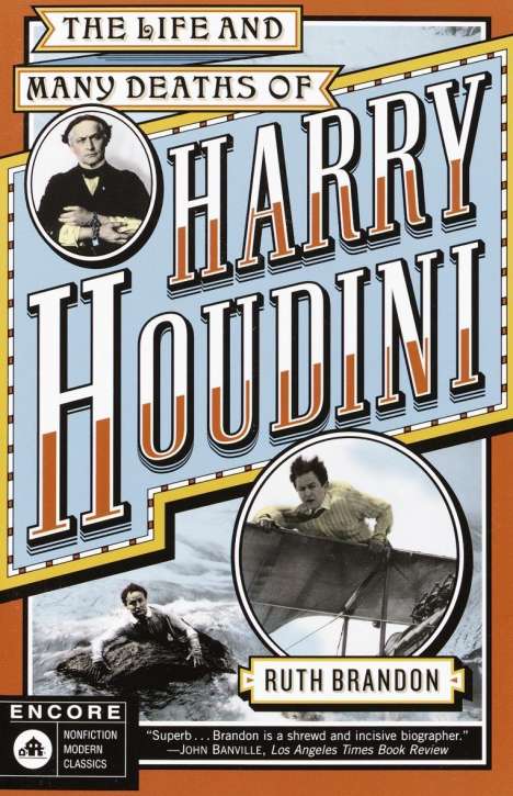 Ruth Brandon: The Life and Many Deaths of Harry Houdini, Buch