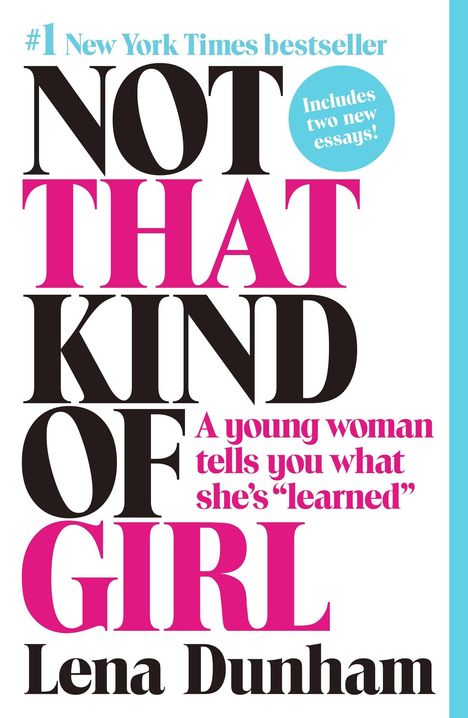 Lena Dunham: Not That Kind of Girl, Buch