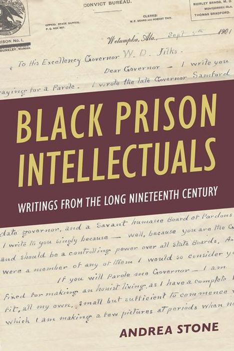 Andrea Stone: Black Prison Intellectuals, Buch