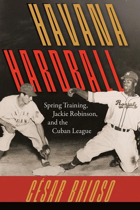 César Brioso: Havana Hardball, Buch