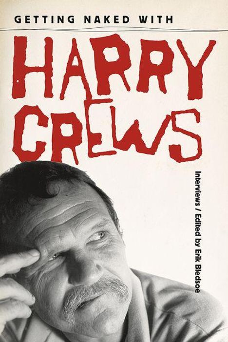 Getting Naked with Harry Crews, Buch
