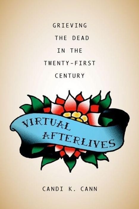 Candi K Cann: Virtual Afterlives, Buch