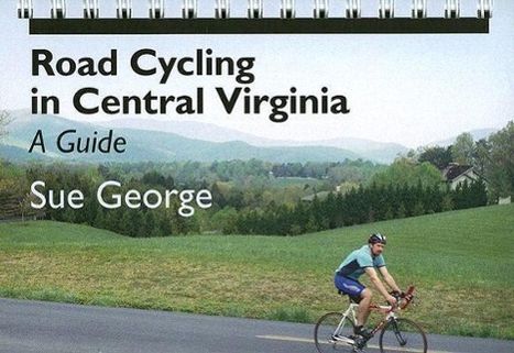 Susan E. George: Road Cycling in Central Virginia: A Guide, Buch