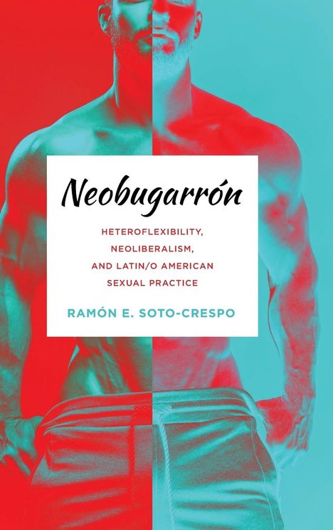 Ramón E. Soto-Crespo: Neobugarrón, Buch