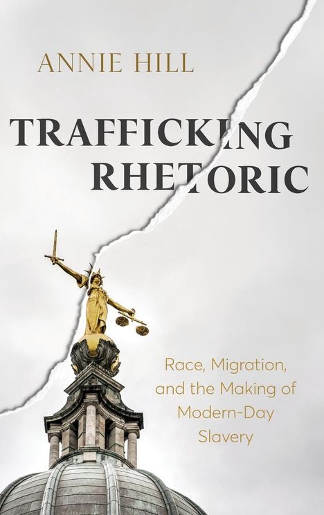 Annie Hill: Trafficking Rhetoric, Buch