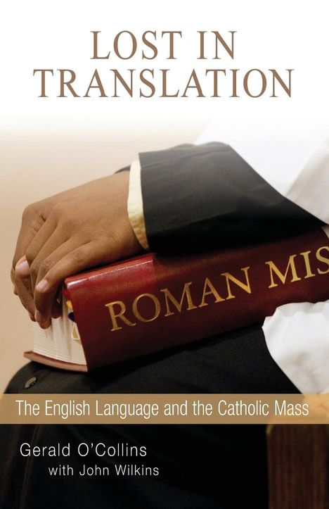 Gerald O'Collins: Lost in Translation, Buch