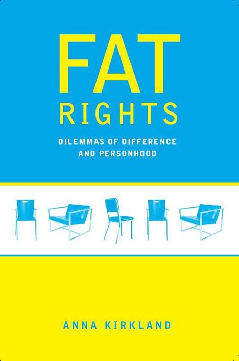 Anna Kirkland: Fat Rights, Buch