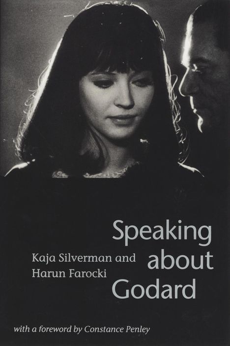 Kaja Silverman: Speaking about Godard, Buch