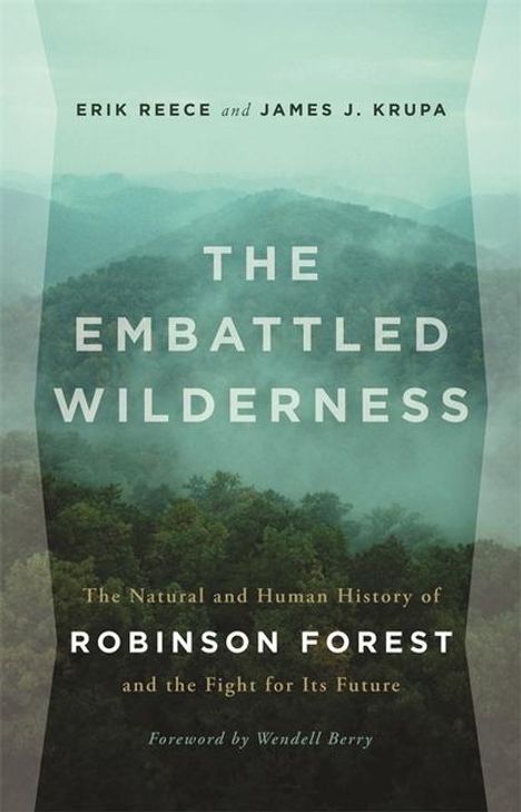 Erik Reece: The Embattled Wilderness, Buch