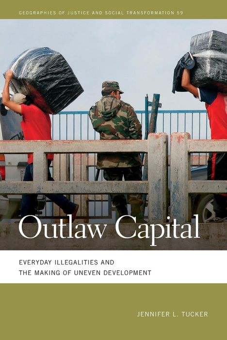 Jennifer L Tucker: Outlaw Capital, Buch