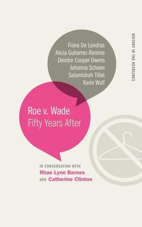 Deirdre Cooper Owens: Roe V. Wade, Buch