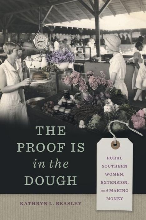 Kathryn L Beasley: The Proof Is in the Dough, Buch